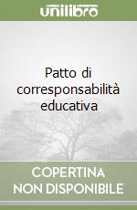 Patto di corresponsabilità educativa libro