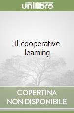 Il cooperative learning libro