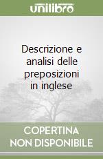 Descrizione e analisi delle preposizioni in inglese