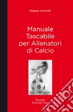 Manuale tascabile per allenatori di calcio