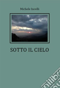 Sotto il cielo