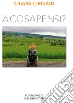 A cosa pensi?