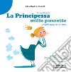 La Principessa Mille Puzzette e altre storie dal castello libro di Pinzani Serena