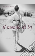 Il mondo di lei