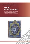 The way of psychosynthesis. A complete guide on origins, concepts and fundamental experiences with a biography of Roberto Assagioli libro di Guggisberg Nocelli Petra