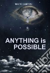 Anything is possible libro