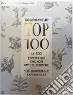 Courmayeur TOP 100. Ediz. italiana e inglese libro