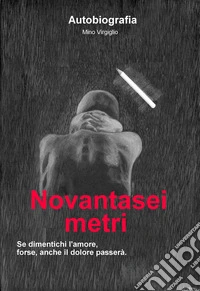 Novantasei metri libro