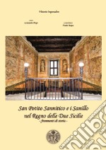 San Potito Sannitico e i Sanillo nel Regno delle Due Sicilie. Frammenti di storia- libro