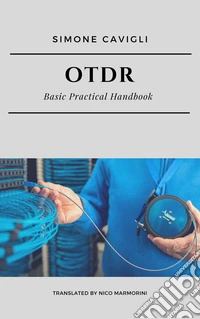 OTDR. Basic Practical Handbook