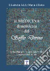 La medicina dimenticata del «soffio divino». Verità celate nella numerologia biblica e password dell'anima libro di Ziliotto Elisabetta Adele Maria