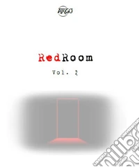 Red room. Vol. 1