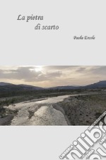 La pietra di scarto