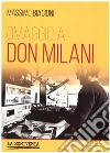Omaggio a Don Milani libro di Biagioni Massimo