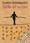 Sul filo del racconto libro