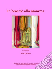 In braccio alla mamma