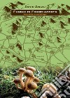 Funghi di Franciacorta. Diario di due cercatori di funghi libro