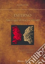 Inferno. Antologie di tratti e ritratti. Con Segnalibro libro