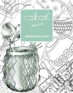 Woman bags S/S 2020. Coolbook sketch. Ediz. italiana e inglese. Con CD-ROM