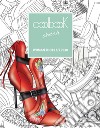 Woman shoes S/S 2020. Coolbook sketch. Ediz. italiana e inglese. Con CD-ROM libro