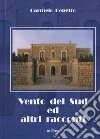 Vento del Sud ed altri racconti libro di Depetro Carmelo