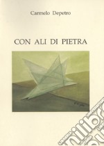 Con ali di pietra libro