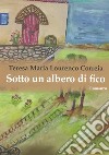 Sotto un albero di fico libro