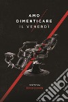 Amo dimenticare il venerdì libro