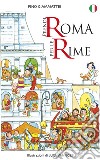 Prendi Roma per Rime libro