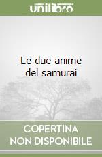 Le due anime del samurai