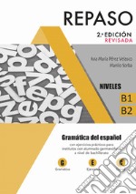 Repaso. Gramática del español libro