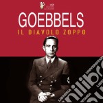 Goebbels, il diavolo zoppo. Audiolibro