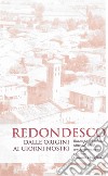 Redondesco. Dalle origini ai giorni nostri libro