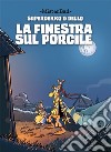 La finestra sul porcile. Superdekko & Dello libro