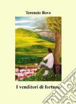 I venditori di fortune libro