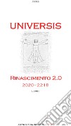 Universis 2020-2218: Evento Rinascimento 2.0 libro di Argo