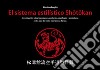 El sistema estilistico Shotokan. Investigación sobre los orígenes, evolución, significado y simbolismo en los kata del estilo más famoso Karate libro di Braglia Massimo