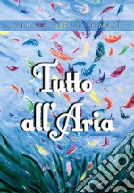 Tutto all'aria