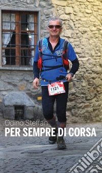 Per sempre di corsa libro