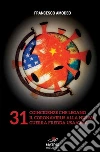 31 coincidenze sul coronavirus e sulla nuova guerra fredda USA/Cina libro