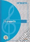 Il gruppetto libro di Di Vendra Davide