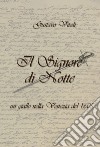 Il Signore di Notte. Un giallo nella Venezia del 1605 libro di Vitali Gustavo