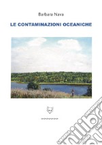 Le contaminazioni oceaniche libro