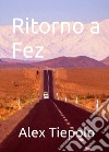 Ritorno a Fez libro