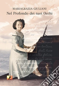 Nel profondo dei tuoi occhi libro