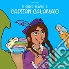 Il compleanno di capitan Calamaio. Ediz. illustrata libro