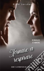 Tornare a respirare libro