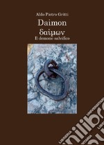 Daimon. Il demone salvifico libro