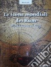 Le icone mondiali dei rum-World icons of rum. Ediz. bilingue libro di Staffa Davide