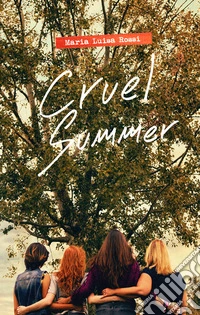 Cruel summer